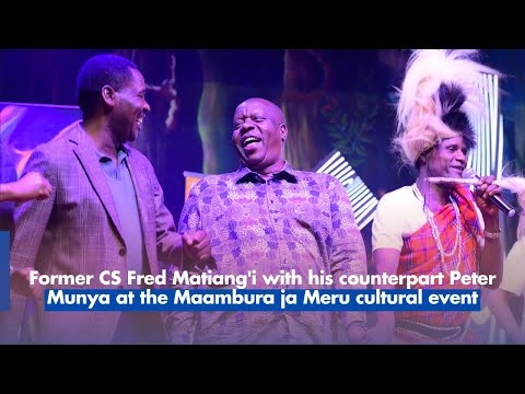 Fred Matiang’i, with Peter Munya, joined in celebrating Meru culture